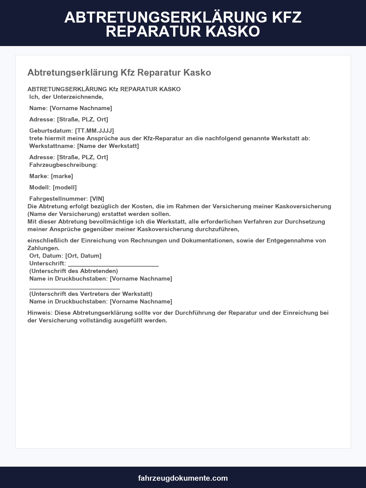 Abtretungserklärung Kfz Reparatur Kasko