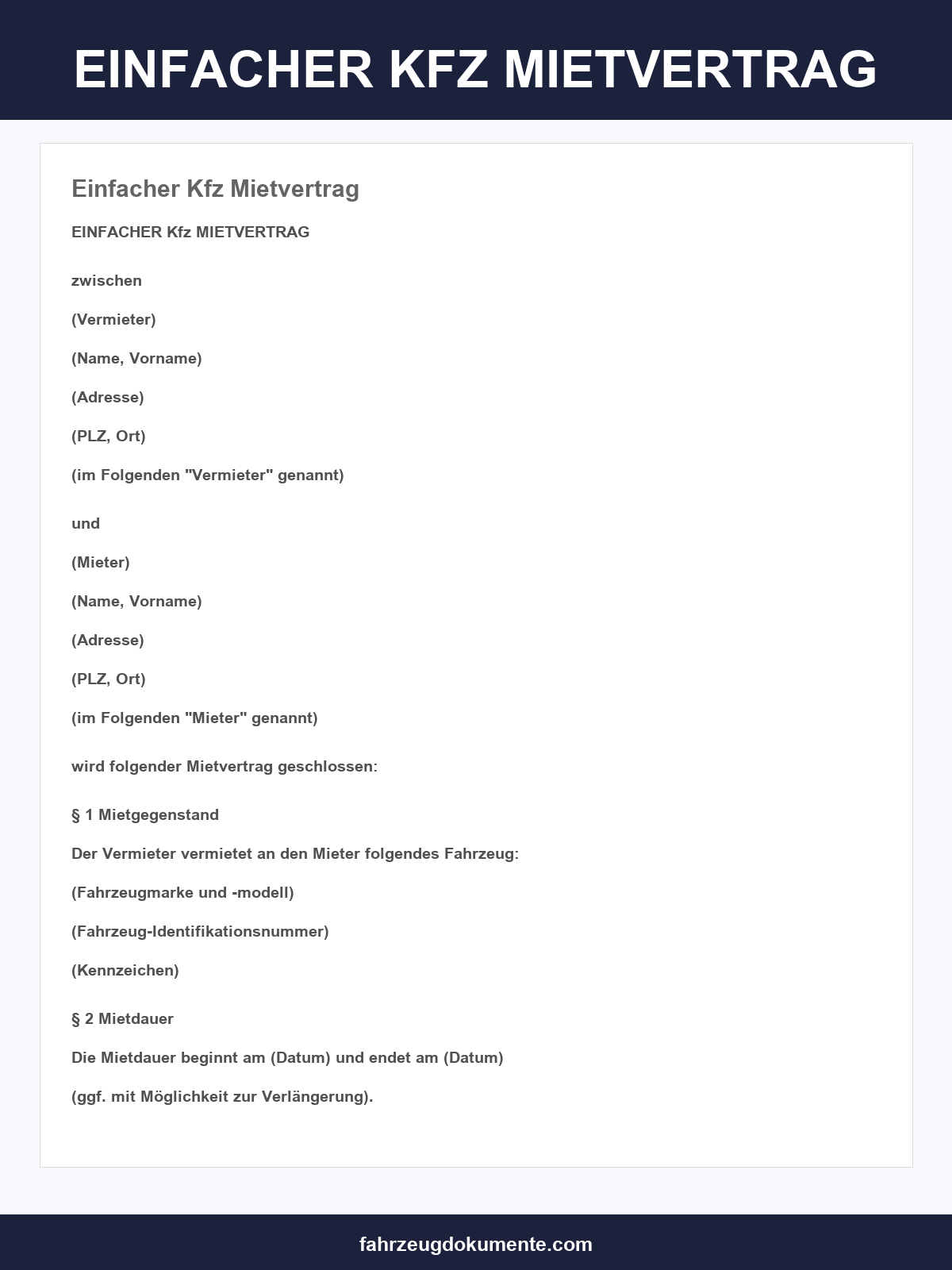 Einfacher Kfz Mietvertrag